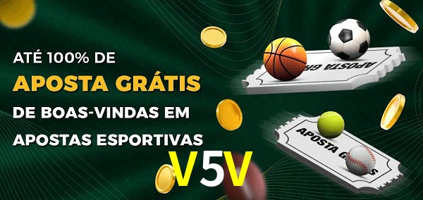 V5V Ate 100% de Aposta Gratis